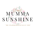Happy Mumma Sunshine